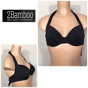 2Bamboo bikini top. 34-36DD, 30-32DD NWT